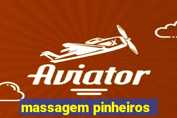 massagem pinheiros